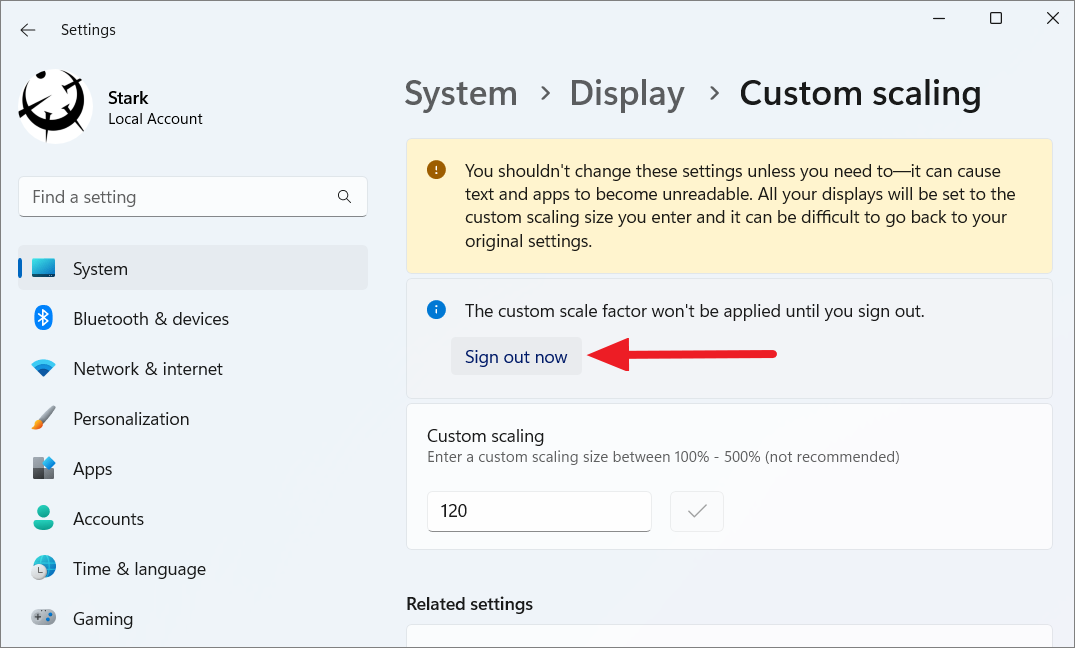 Sign out prompt to apply scaling changes