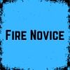 Fire Novice