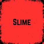 Slime