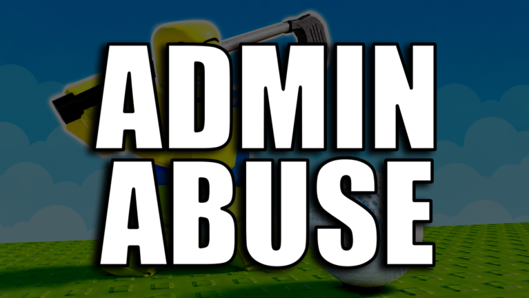 Artwork for the Admin Abuse event in Hit a Golf Ball
