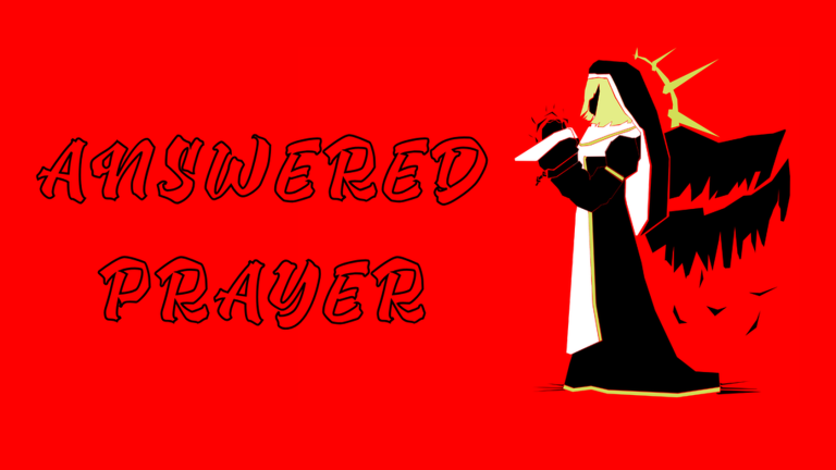 Artwork for the Answered Prayer event in Keep the Door Locked