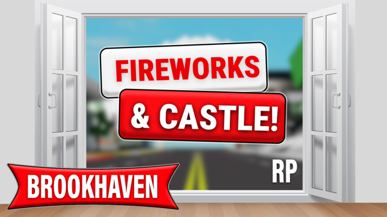 Artwork for the Fireworks, Castle & More! event in Brookhaven RP