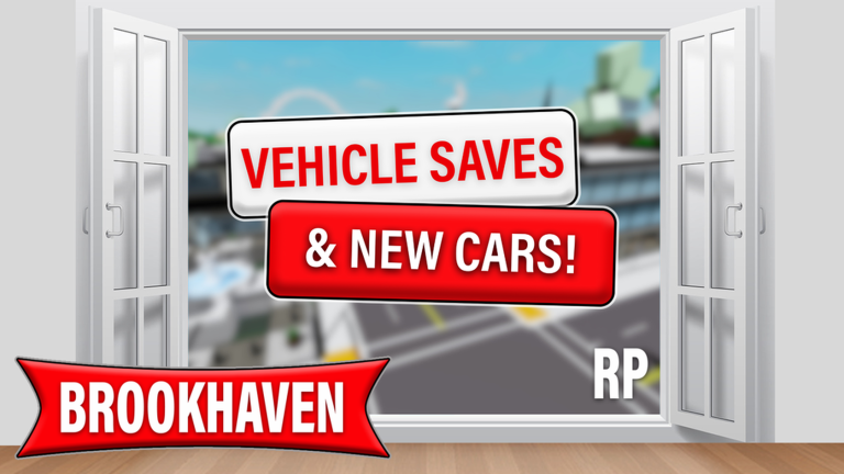 Artwork for the VEHICLE SAVES & CARS! 🚗 event in Brookhaven RP