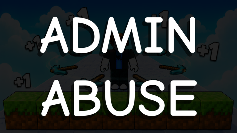 Artwork for the ADMIN ABUSE event in +1 Pickaxe Swing Escape