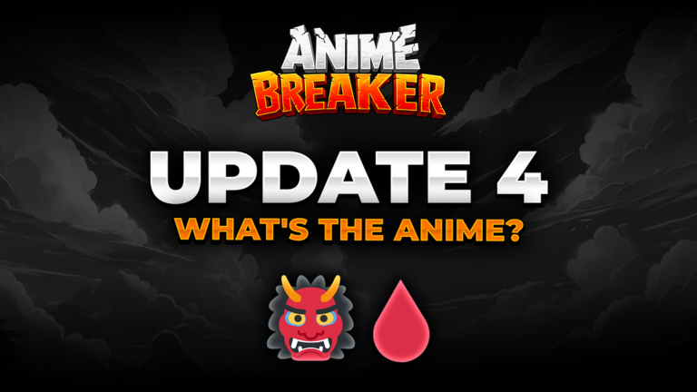 Artwork for the UPDATE 4 event in Anime Breaker