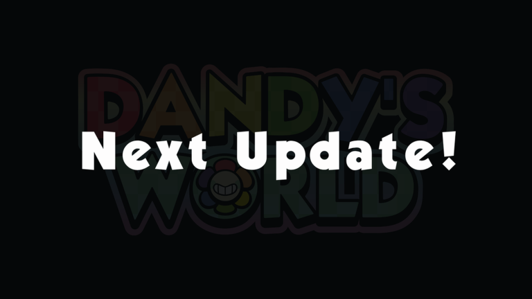 Artwork for the Next Update! event in Dandy’s World