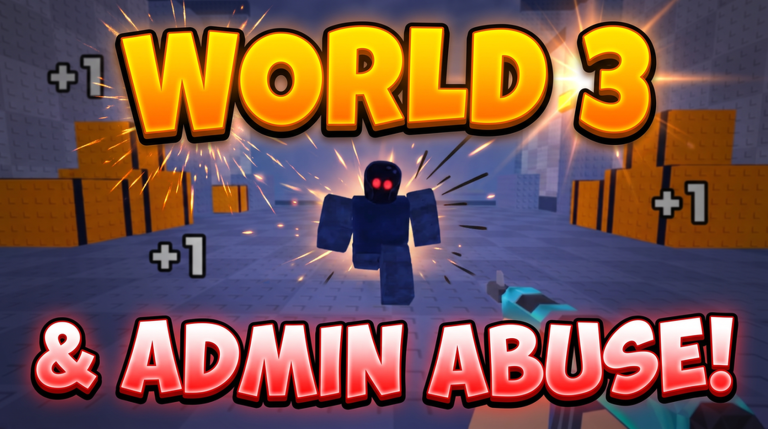 Artwork for the World 3 + Admin Abuse event in +1 DMG FPS