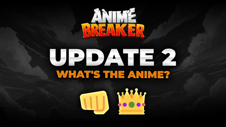 Artwork for the UPDATE 2 event in Anime Breaker