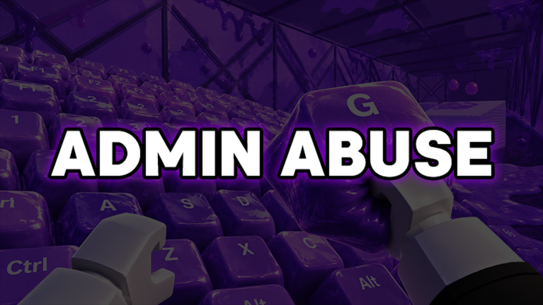 Artwork for the ADMIN ABUSE event in +1 Speed Slime Keyboard Escape