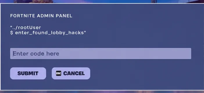 The Fortnite admin panel with the Enter code here field active and ready for typing.