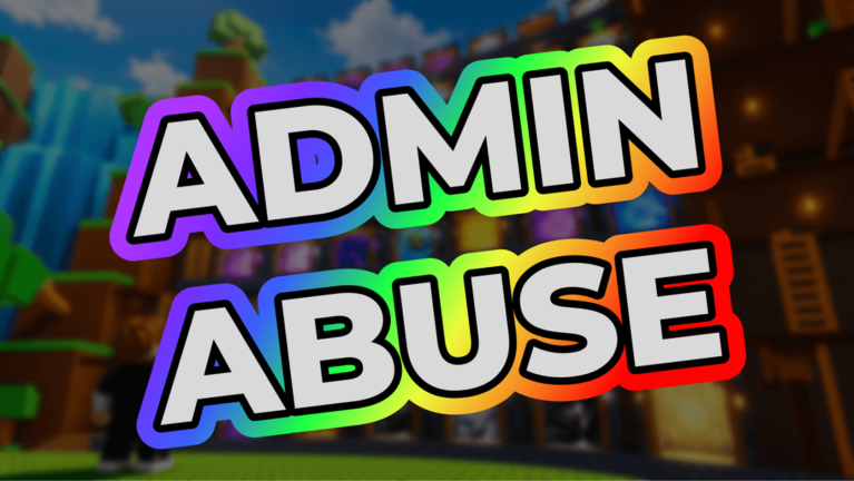 Artwork for the ADMIN ABUSE event in Sell Ores