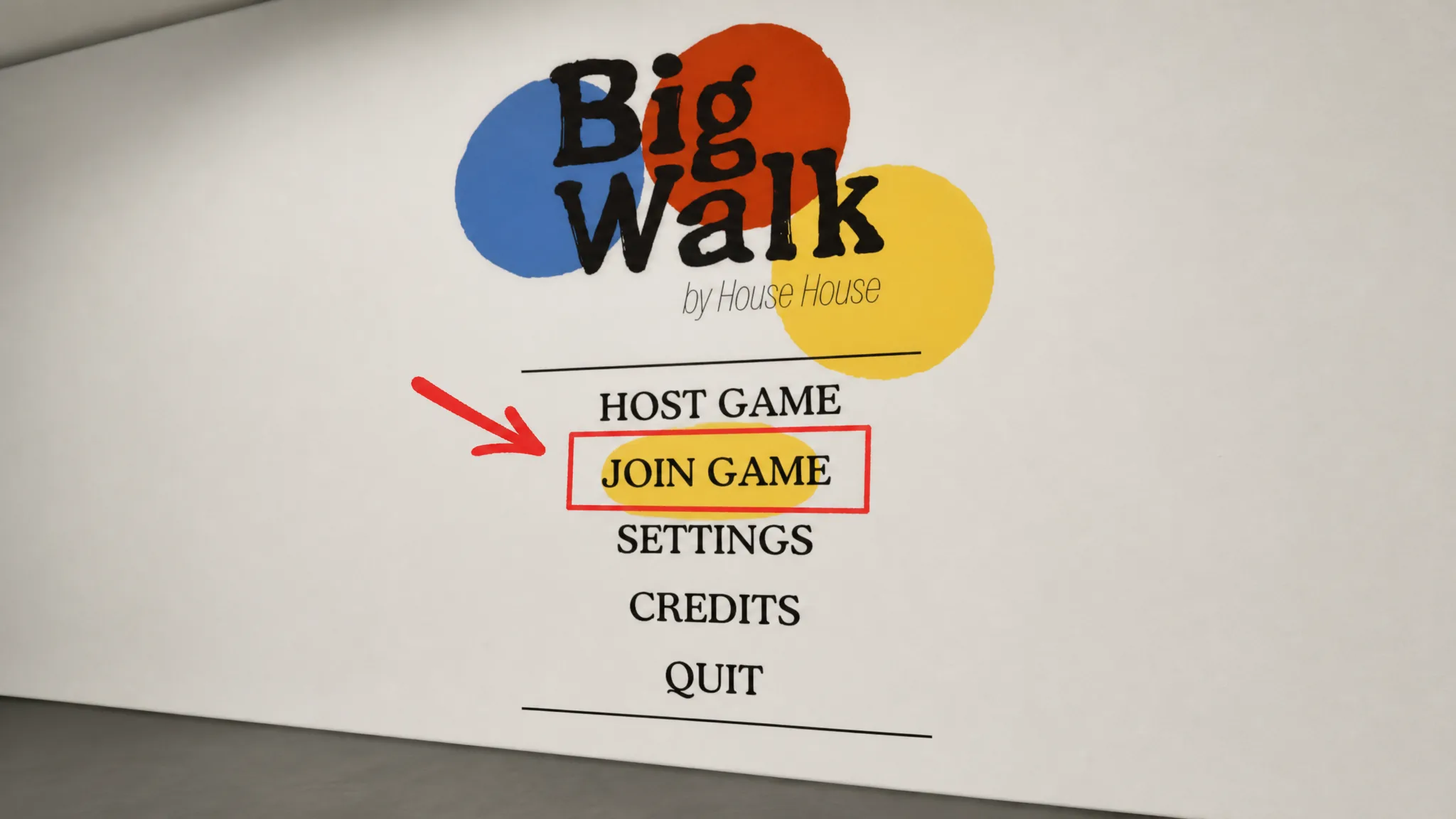 How to Join Big Walk