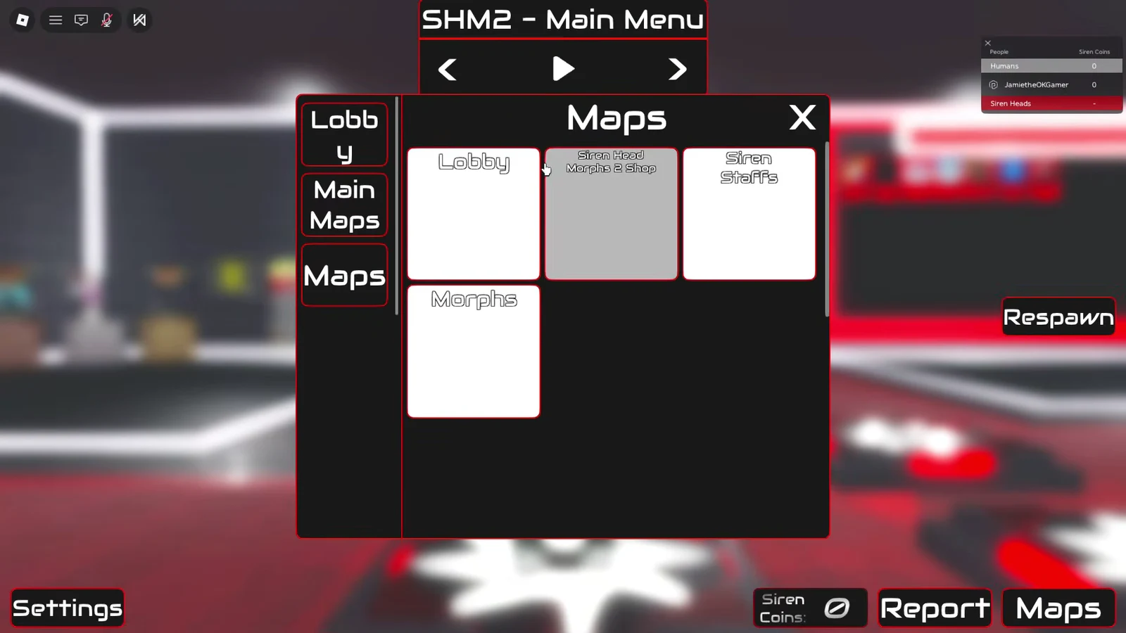 Maps menu showing selectable tiles including Lobby, the shop, Siren Staffs, and Morphs