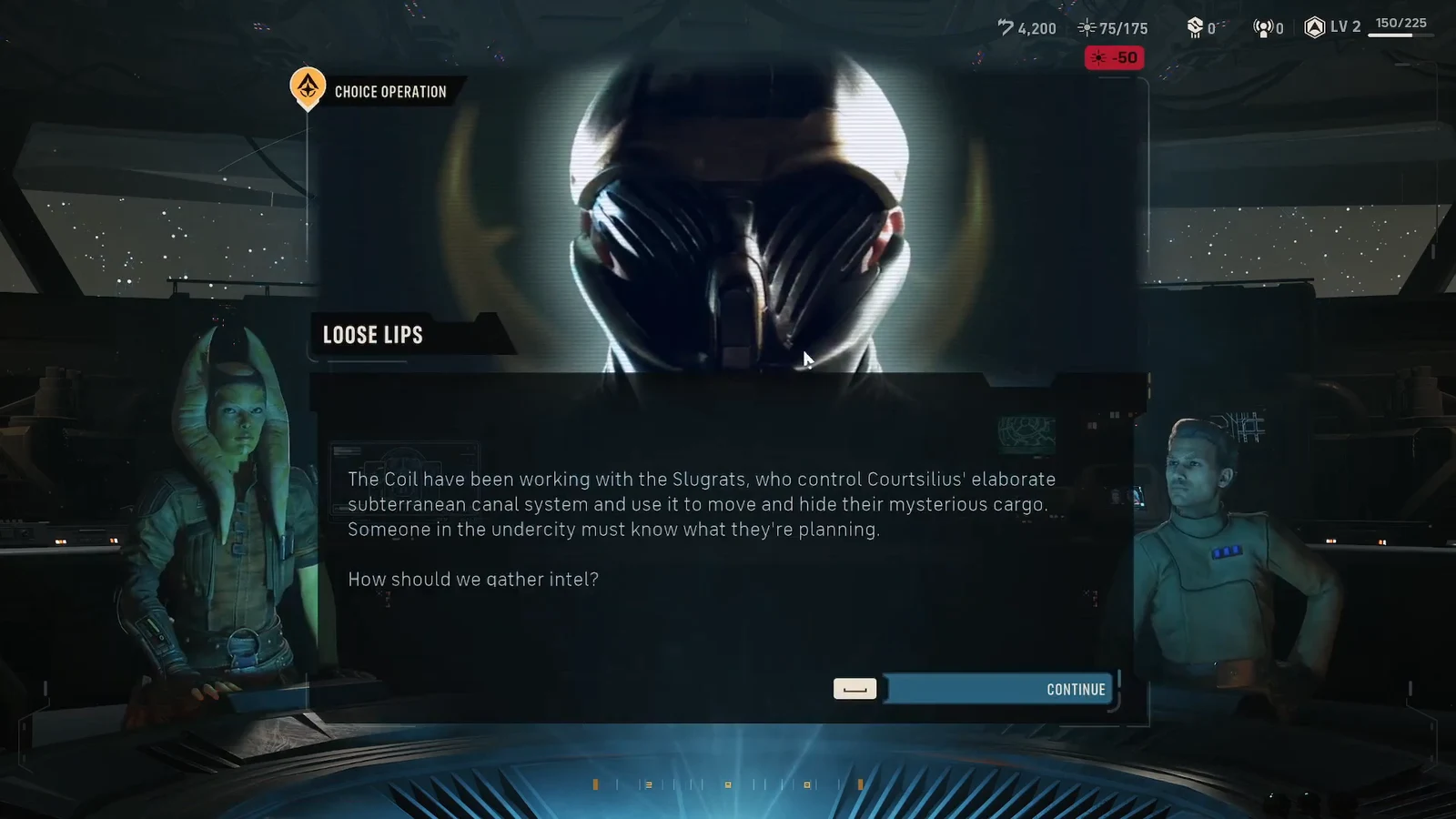 Loose Lips choice screen asking how should we gather intel, with the Continue button highlighted