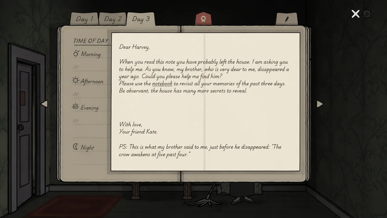 The letter from Kate that you get at the end of the game in Servant of the Lake