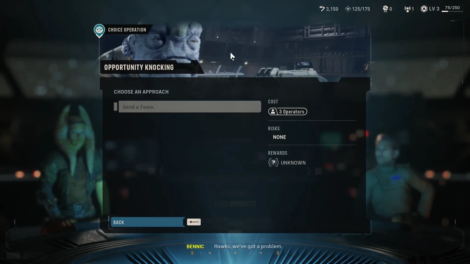Opportunity Knocking choice screen showing Send a Team with a three-operator cost and unknown rewards