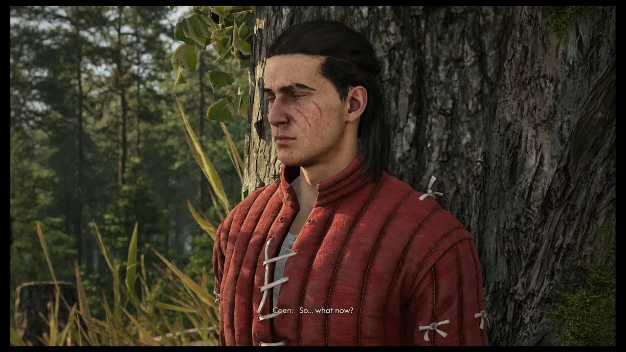 Coen asking "So... what now?" while still chained during the conversation with Crake