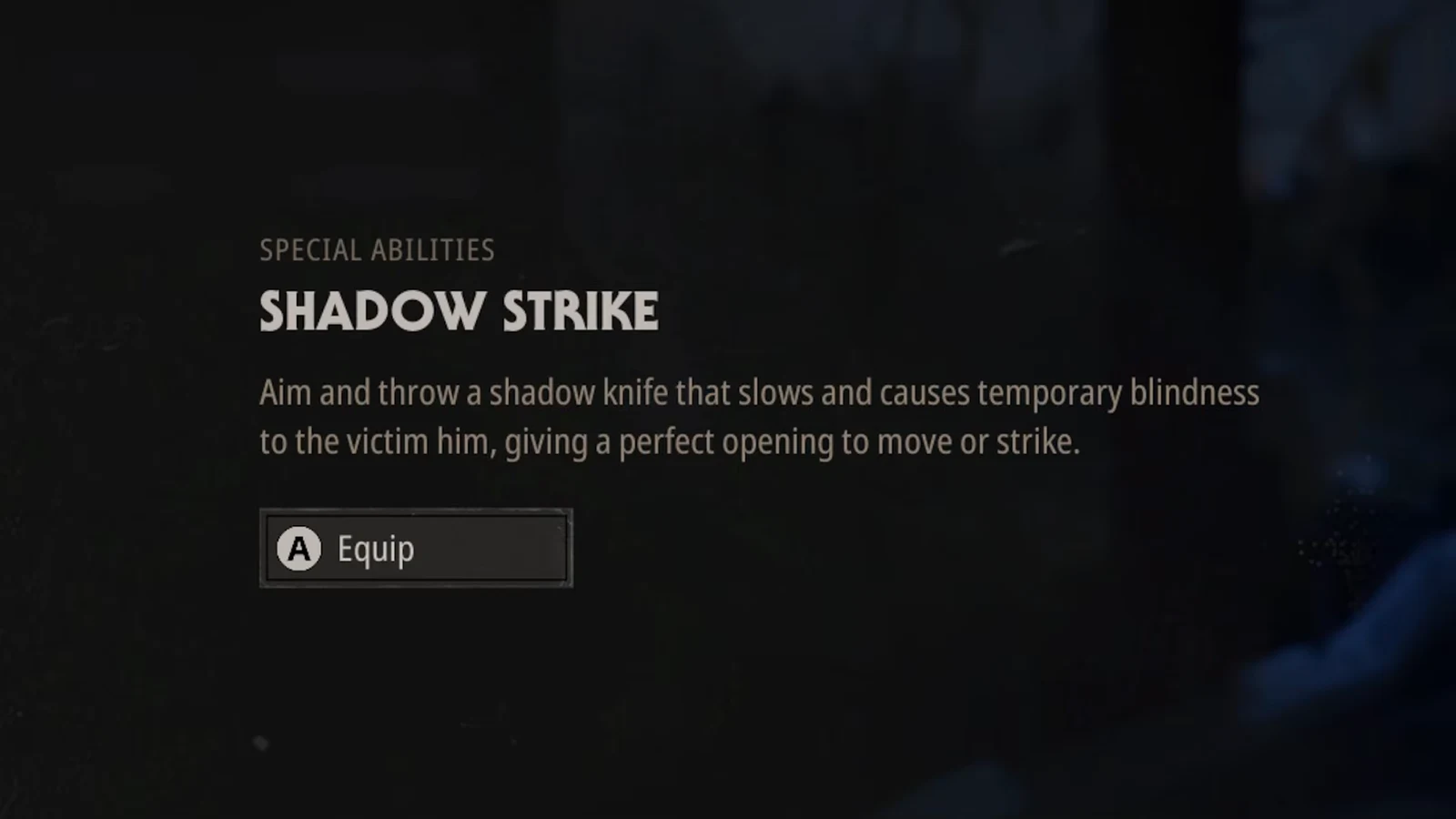 Special abilities menu with Shadow Strike selected and the A button equip prompt showing