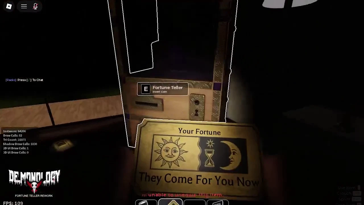 Fortune Teller machine highlighted with an Insert Coin prompt and a ticket reading They Come For You Now