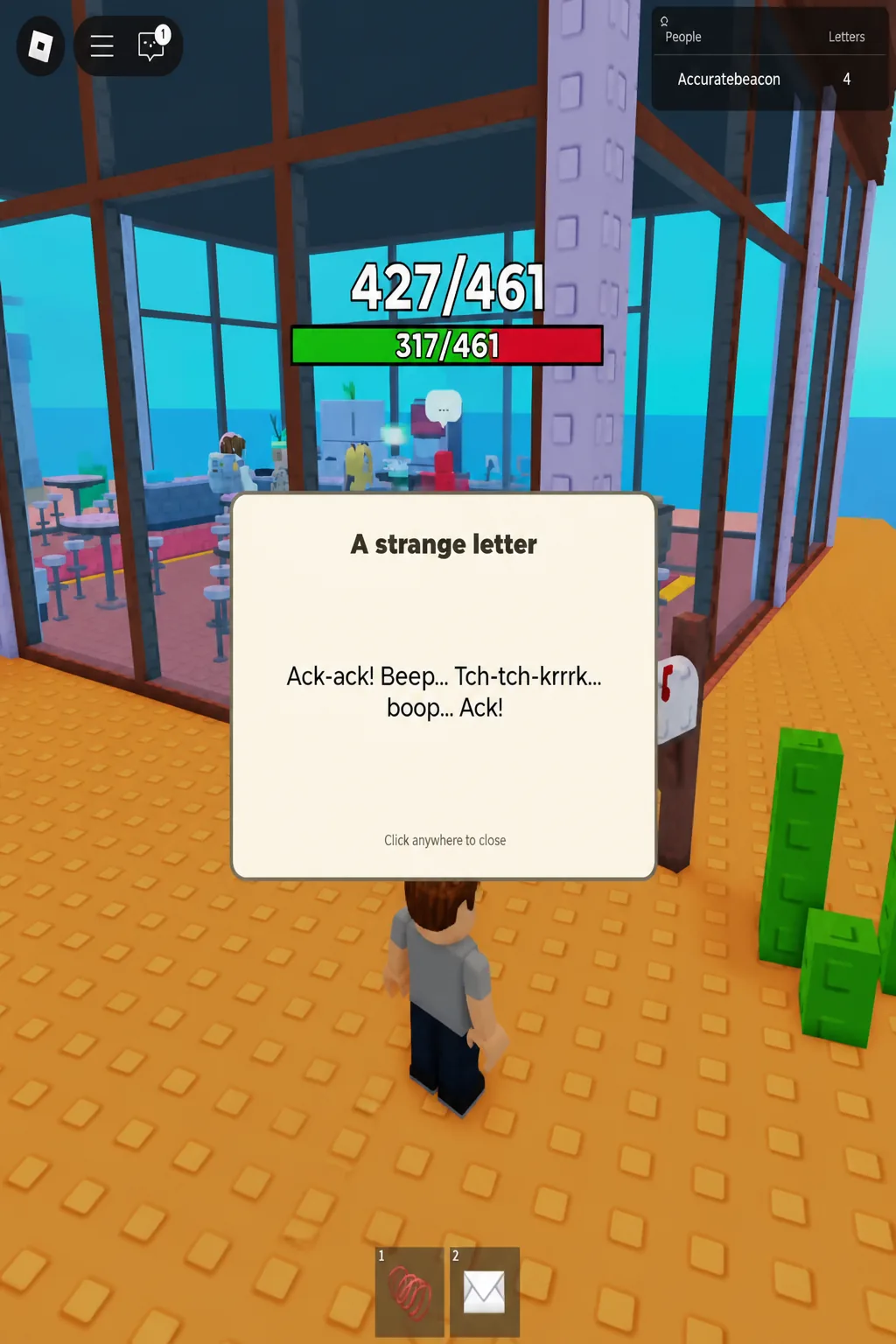 The A strange letter dialog open on screen with a close prompt below it