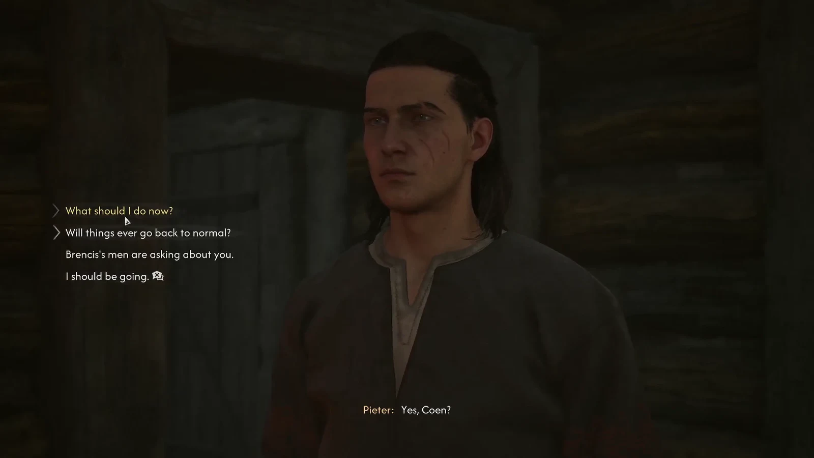Dialogue options with What should I do now? highlighted during the conversation with Pieter
