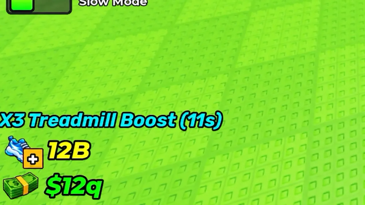 Slow Mode panel showing an active X3 Treadmill Boost timer alongside 12B and $12q rewards