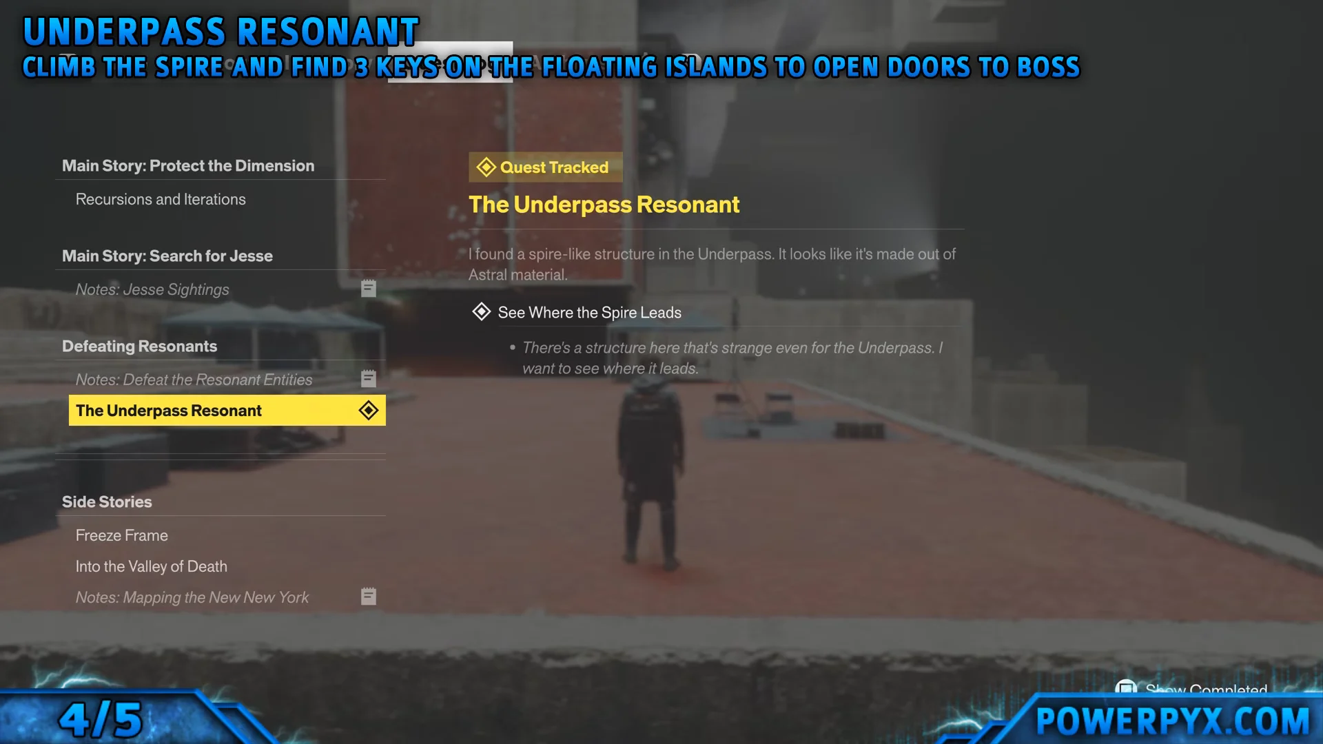 Underpass Resonant Map & Spire Entrance