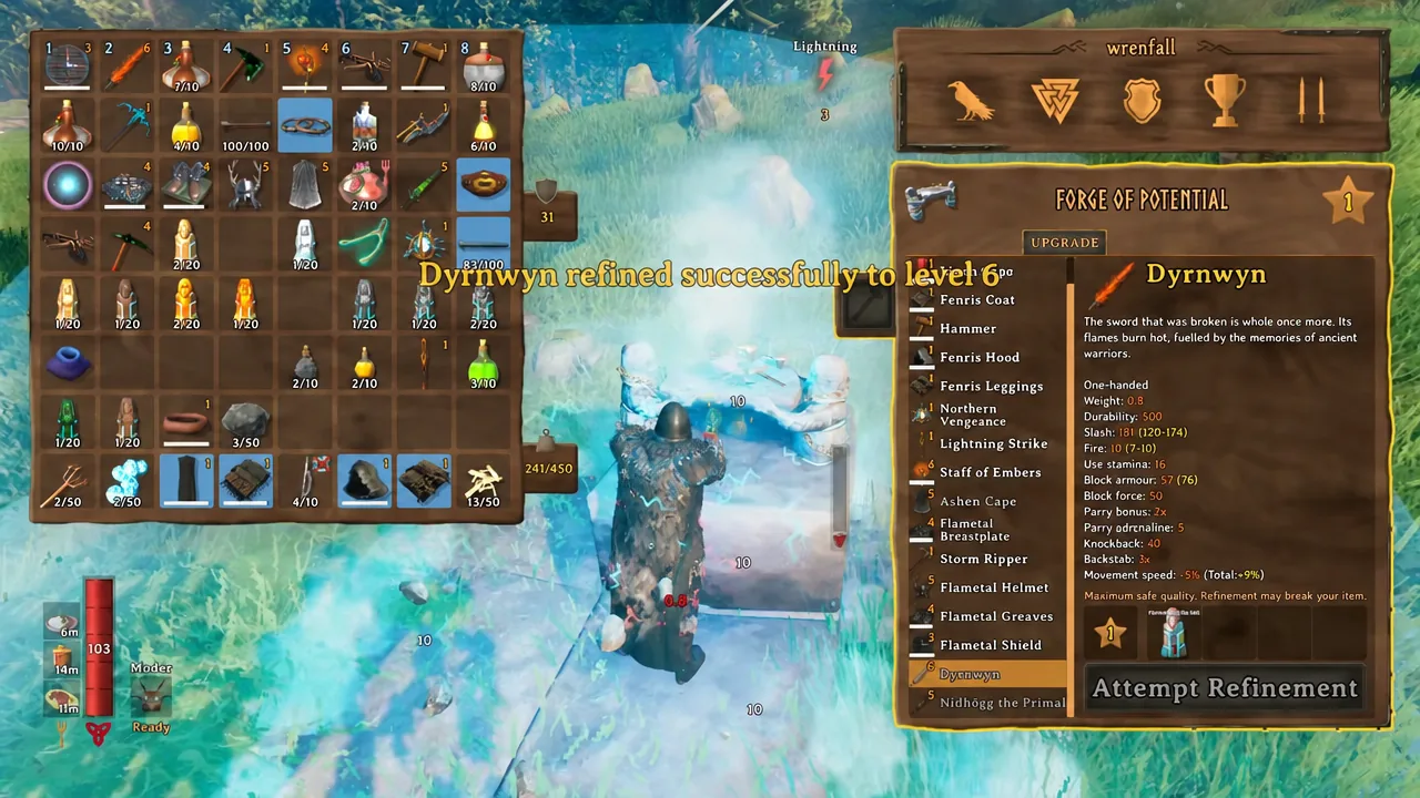 Forge of Potential screen showing Dyrnwyn refined successfully to level 6