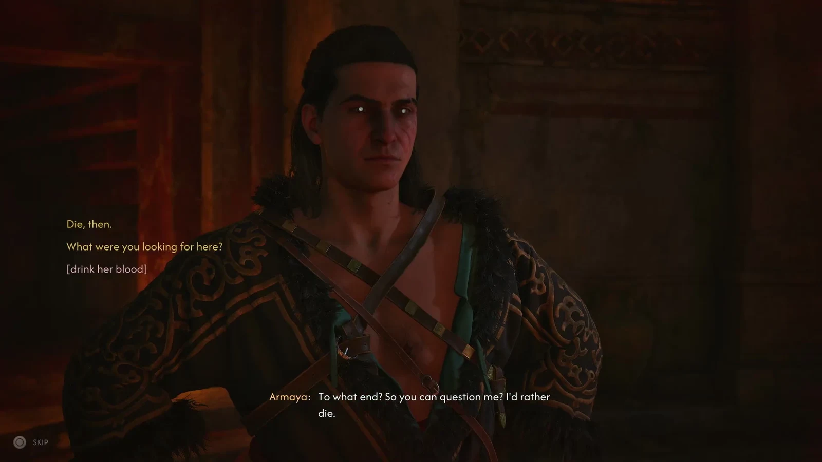 Dialogue wheel showing Die then, What were you looking for here, and drink her blood options