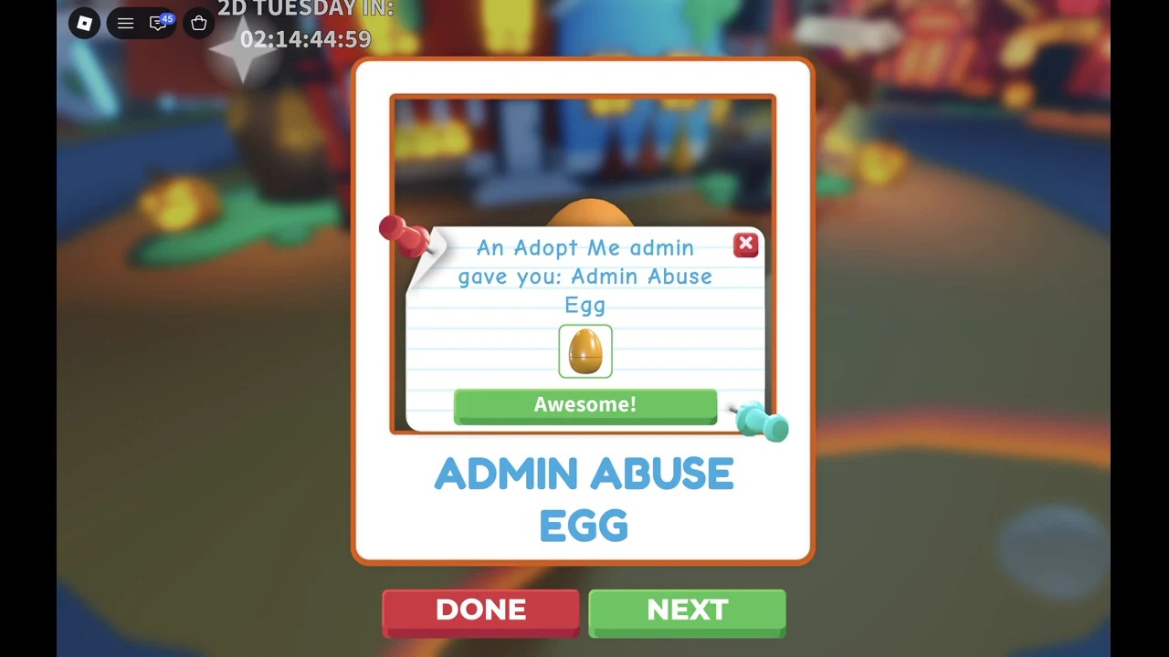 Reward card for the Admin Abuse Egg with buttons to close or move on