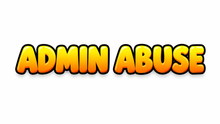 Artwork for the ADMIN ABUSE event in Steal A Pet And Ride It