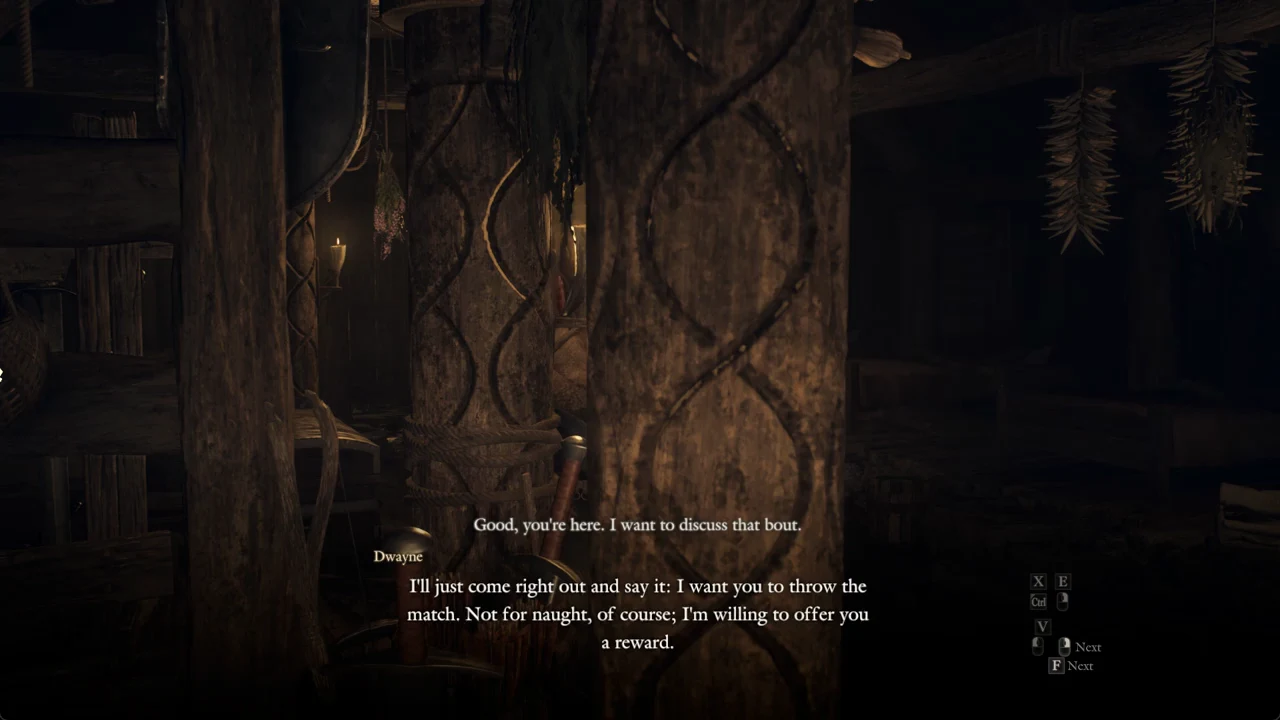 Dwayne inside the inn asking you to throw the match in exchange for a reward
