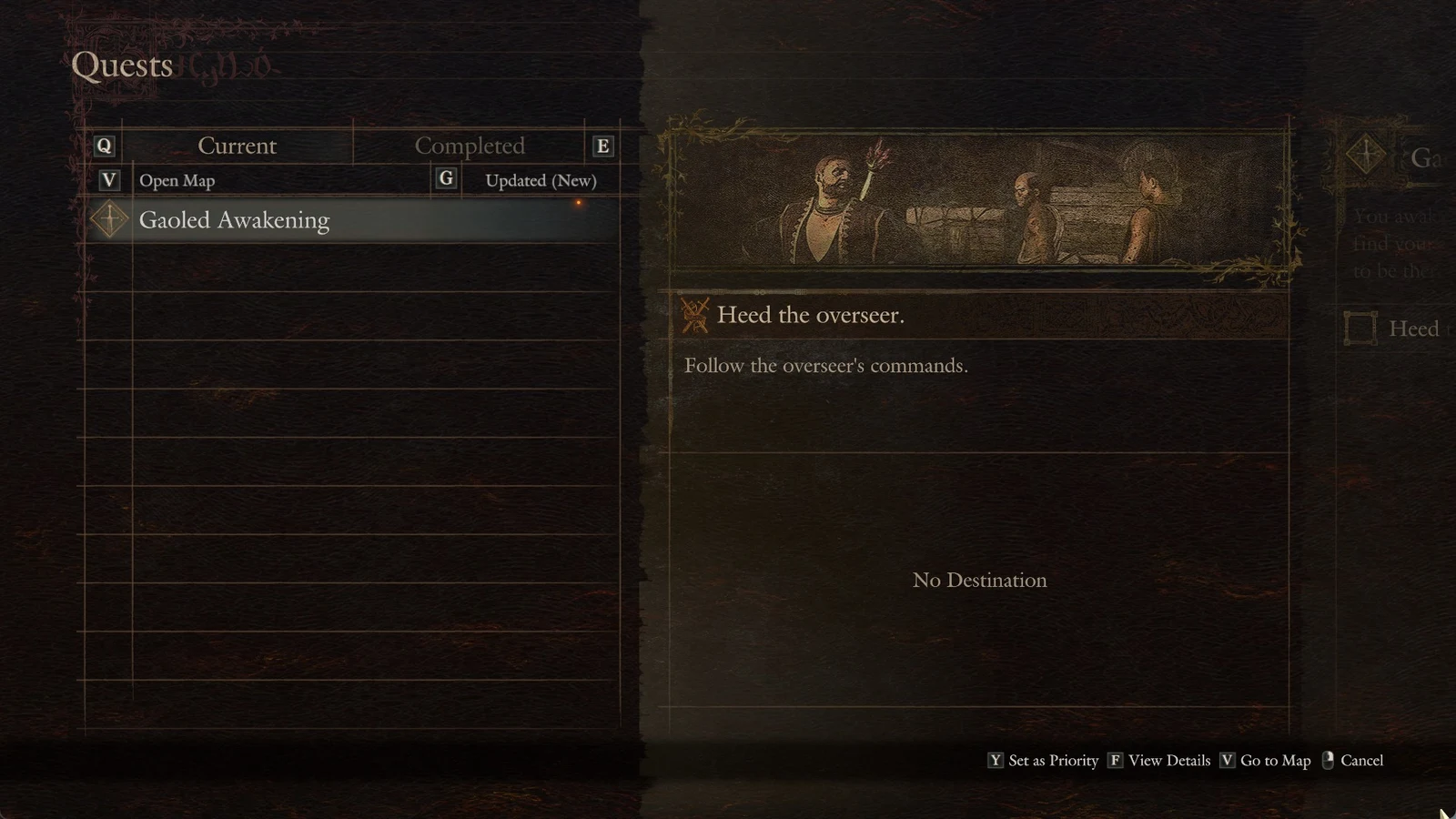 Quests menu with the Current tab open, showing the quest Gaoled Awakening and its objective Heed the overseer with No Destination.