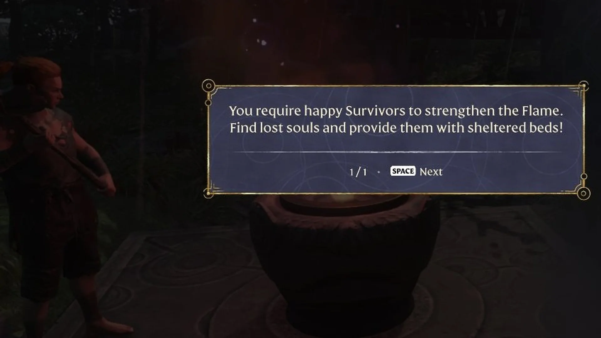Enshrouded tutorial box at the Flame Altar saying you require happy Survivors with sheltered beds to strengthen the Flame