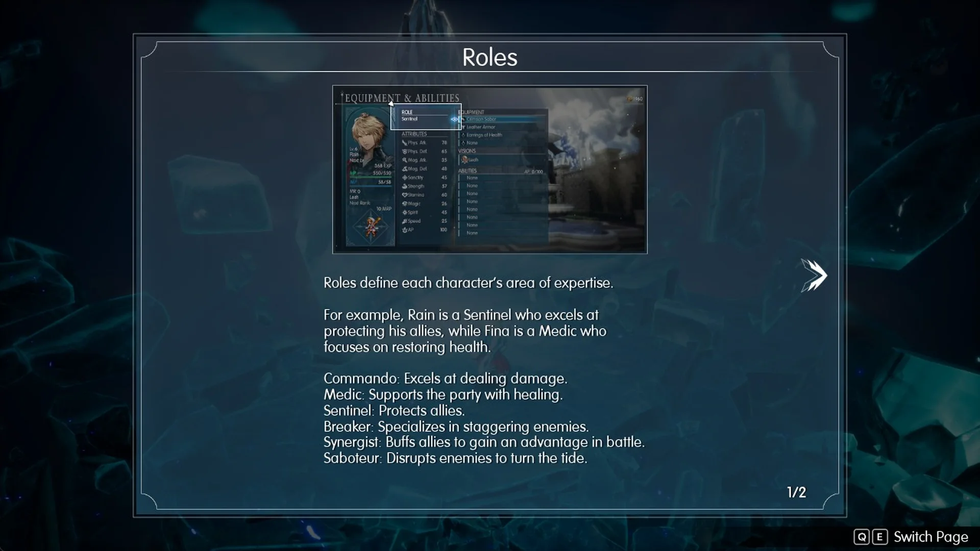 The Roles tutorial describing Commando, Medic, Sentinel, Breaker, Synergist and Saboteur