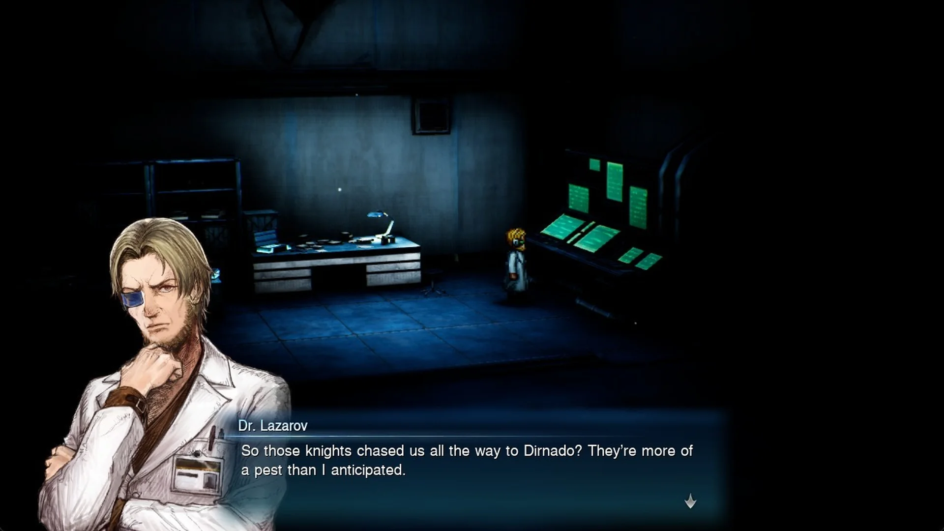 Dr. Lazarov in his lab: So those knights chased us all the way to Dirnado?