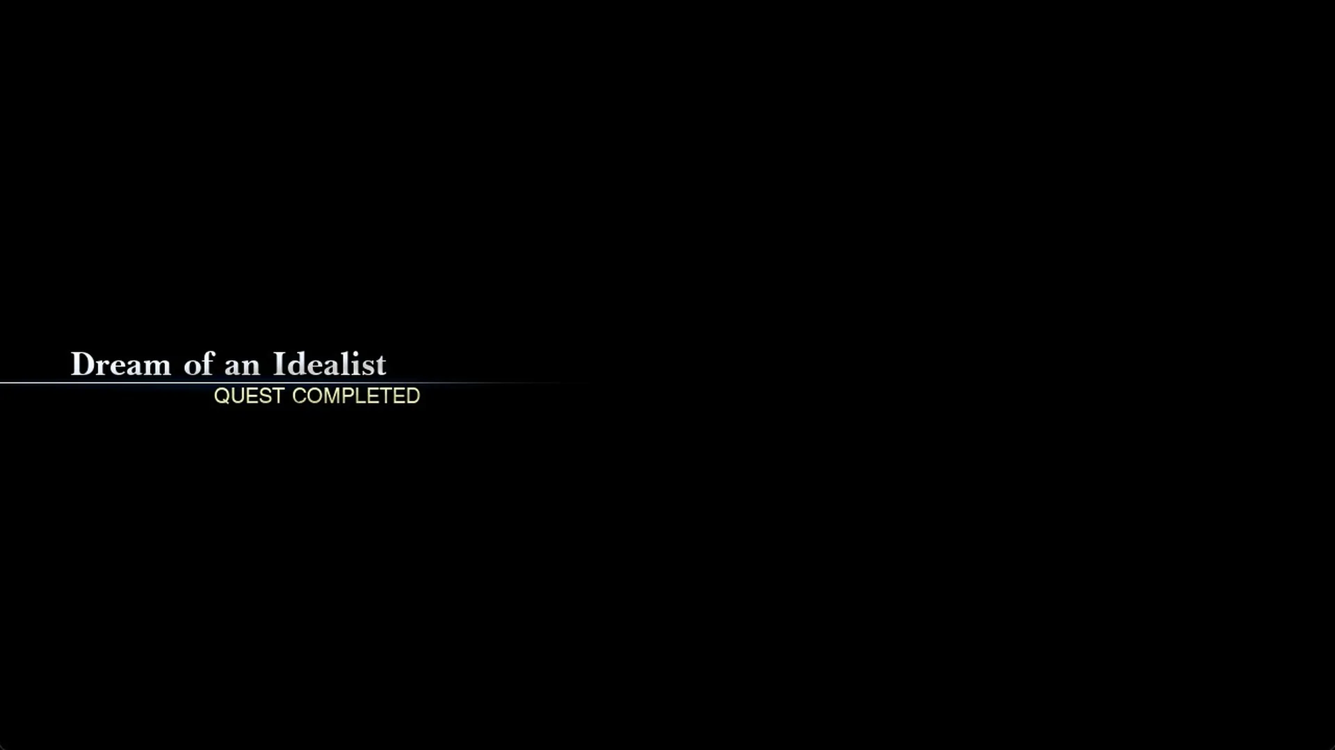Dream of an Idealist quest completed banner
