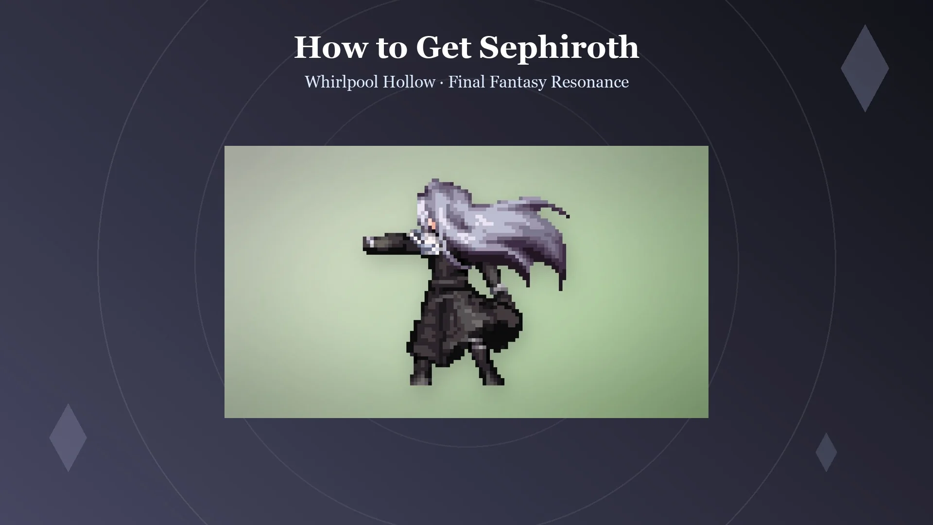 Sephiroth Vision title card for Final Fantasy Resonance