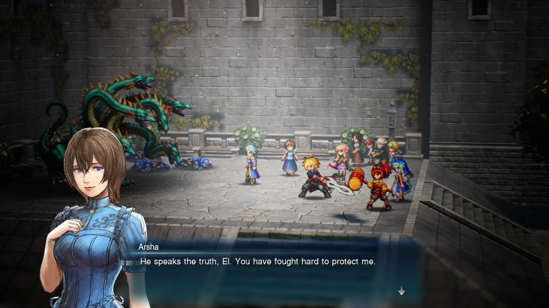 Arsha: He speaks the truth, El. You have fought hard to protect me.