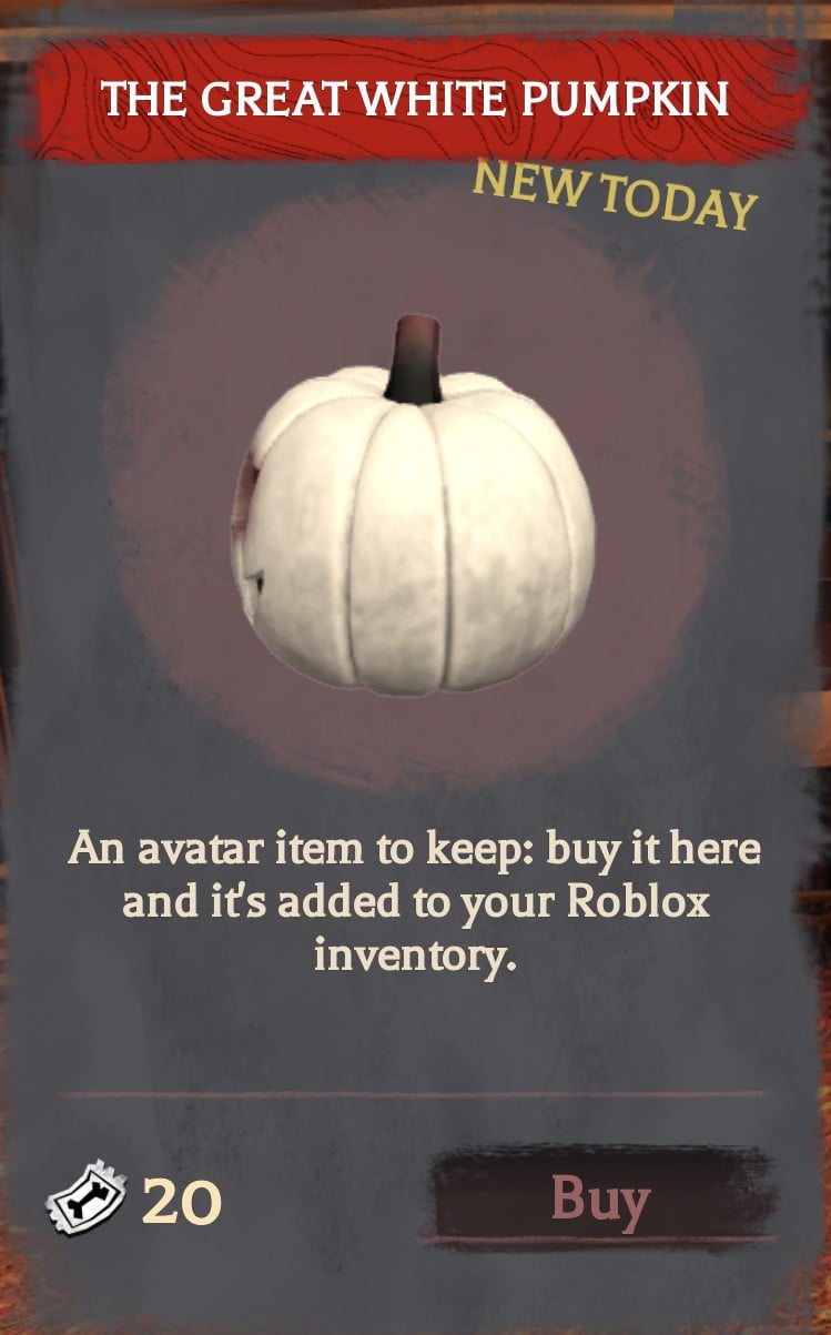 The Great White Pumpkin reported at 20 Tickets The Great White Pumpkin avatar item displayed in The Hollow shop