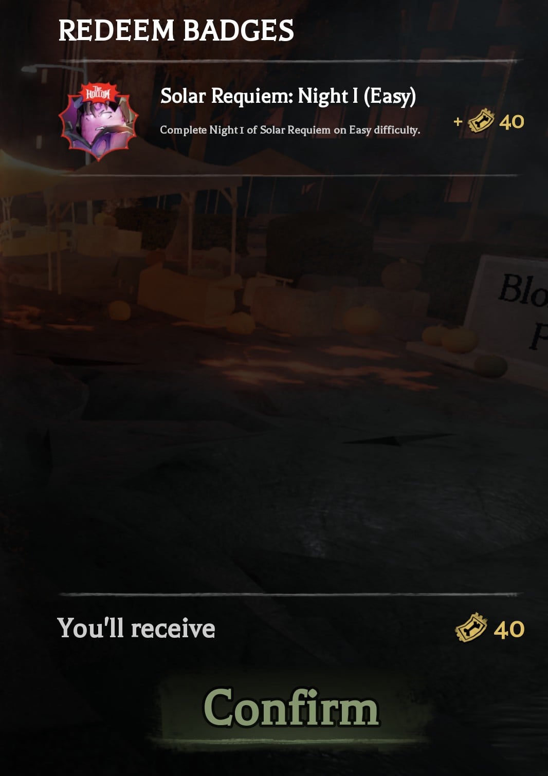 Redeem Badges panel in The Hollow displaying a completed partner-game badge and ticket reward
