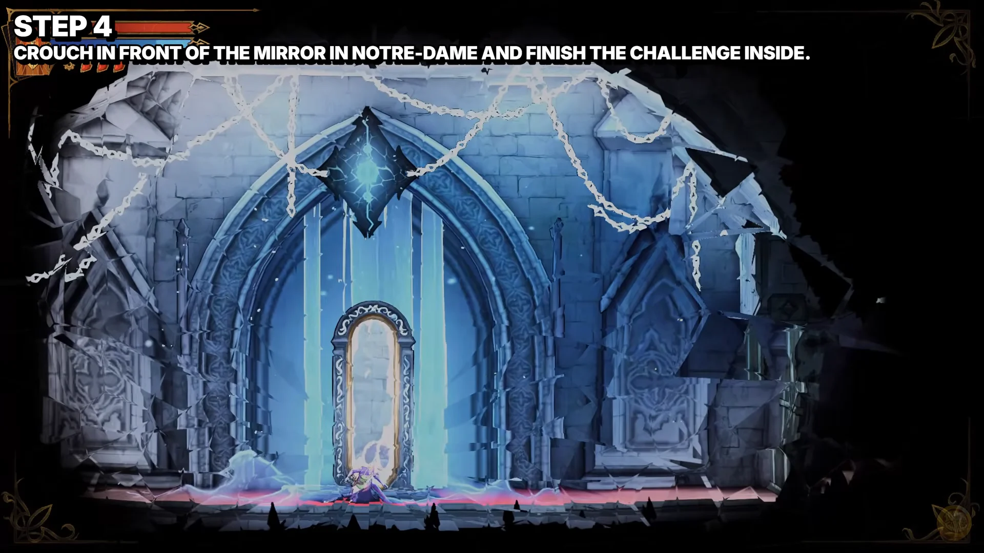 Step 4: Notre-Dame Mirror Challenge