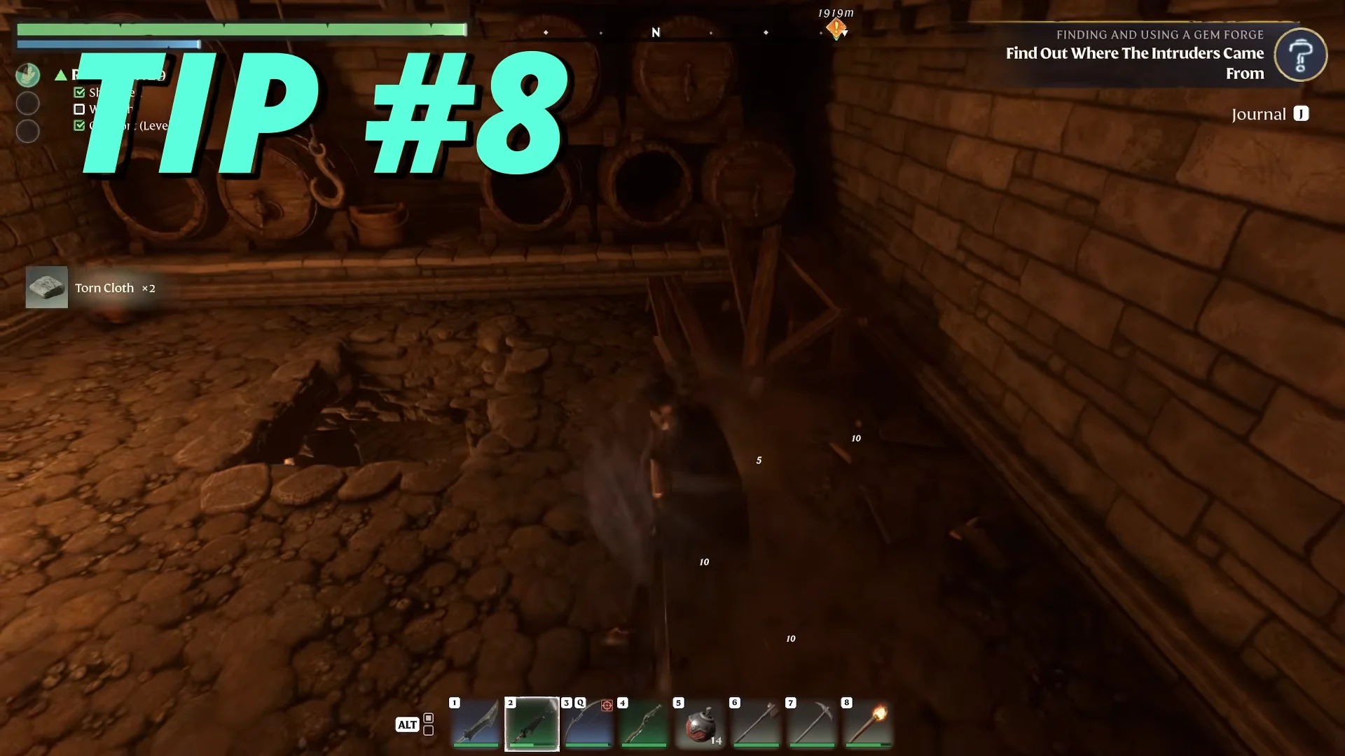 Tip #8: Smash containers for loot