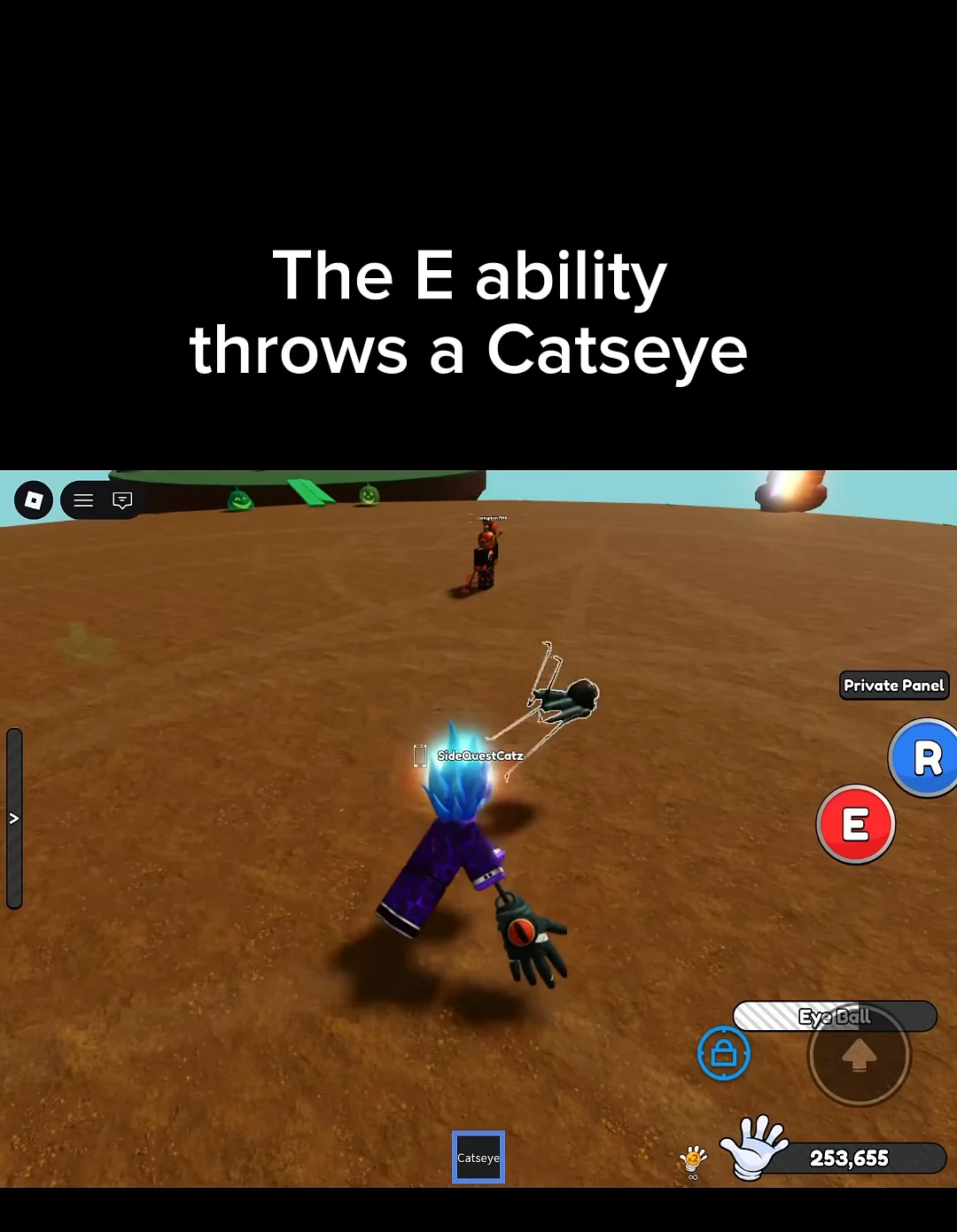 E Ability: Throws Catseye