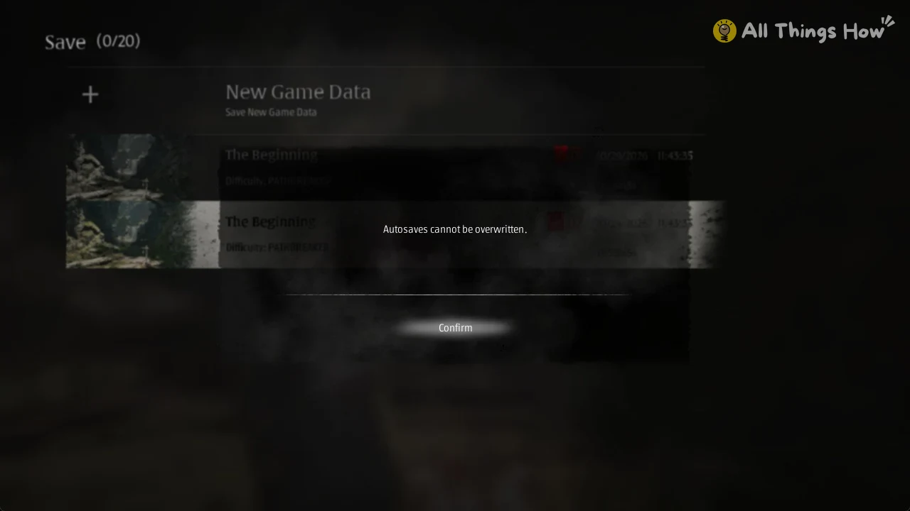 Dimmed save menu with a pop-up message reading Autosaves cannot be overwritten and a Confirm button.