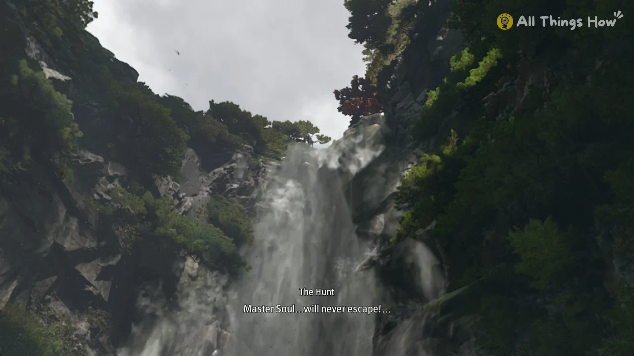 The Hunt on the ledge of the Great Waterfall saying Master Soul will never escape in Phantom Blade Zero