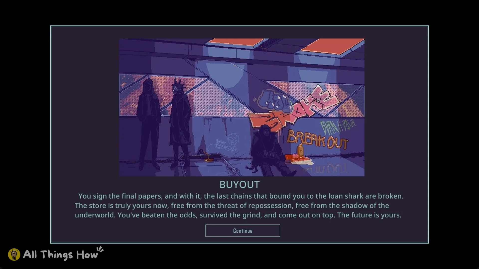 BUYOUT ending screen after paying off the mortgage