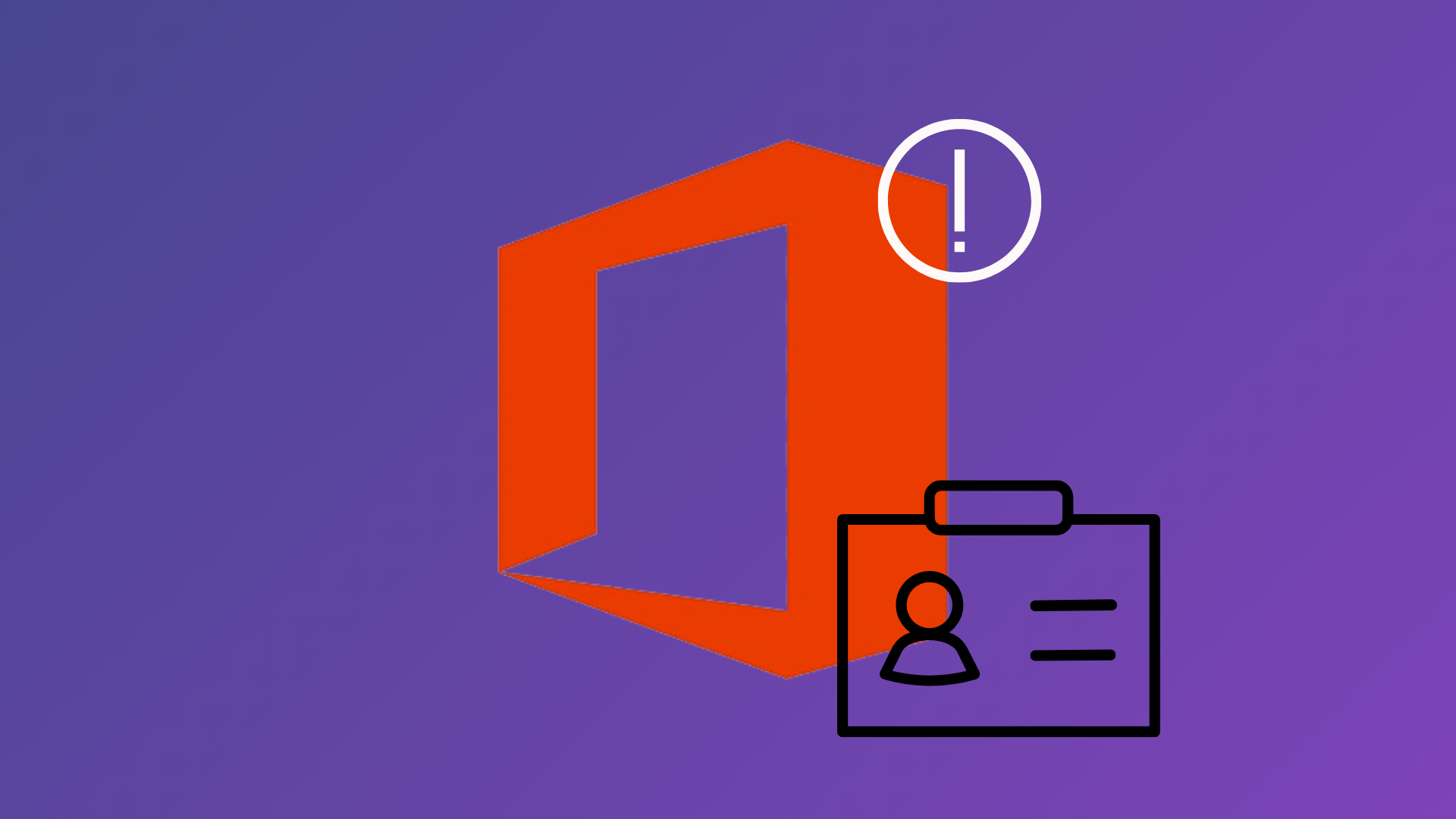 How to Fix “There’s a Problem With Your Office License” Error