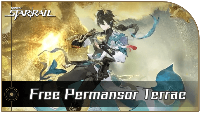 Claim Dan Heng • Permansor Terrae Free in Honkai: Star Rail 3.6