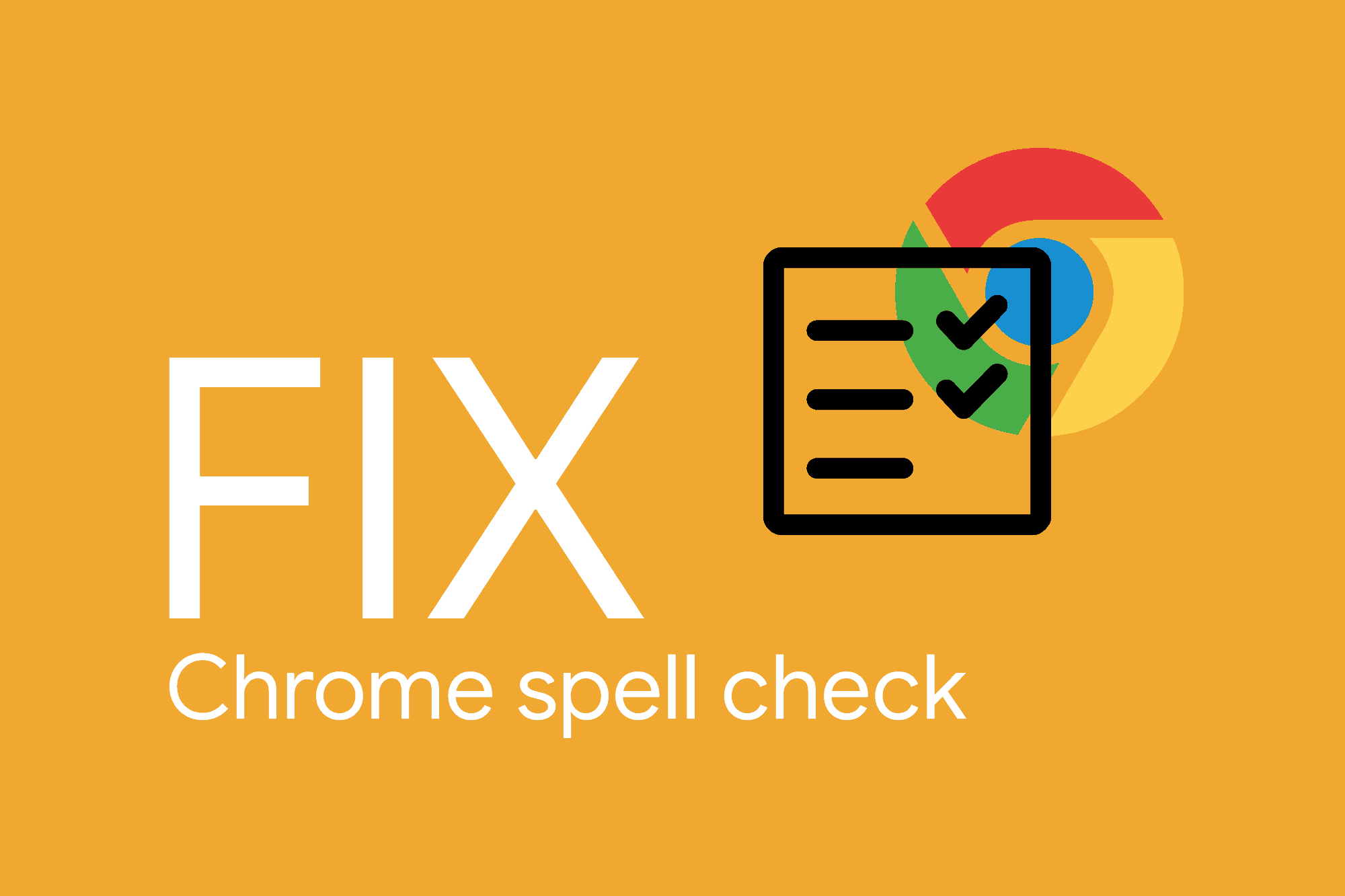 Chrome spell check not working? Here’s how to fix it